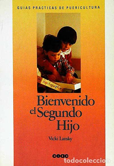 Libros: Bienvenido el Segundo Hijo - Vicki Lansky - Foto 1
