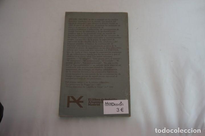 Libros: AR4D/ LA PARTIDA - MIGUEL DELIBES / ALIANZA - Foto 5