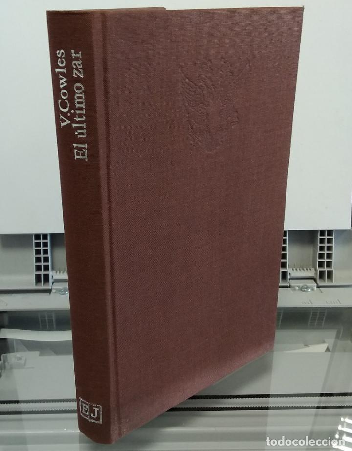 Libros: El &uacute;ltimo zar - Virginia Cowles - Foto 1