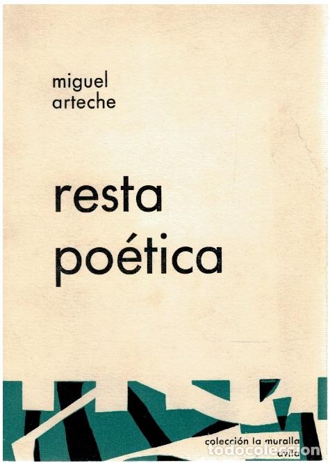 Libros: Resta po&eacute;tica - Miguel Arteche - Foto 1