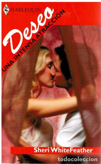 Libros: Una intensa atracci&oacute;n - Sheri WhiteFeather - Foto 1