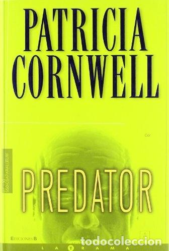Libros: PREDATOR - PATRICIA CORNWELL - Foto 1