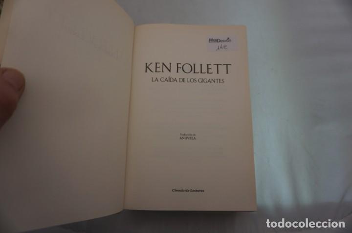Libros: 23E/ LA CAIDA DE LOS GIGANTES - KEN FOLLETT - CIRCULO DE LECTORES - Foto 3
