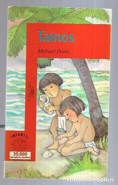 Libros: TAINOS - DORRIS, MICHAEL - Foto 7