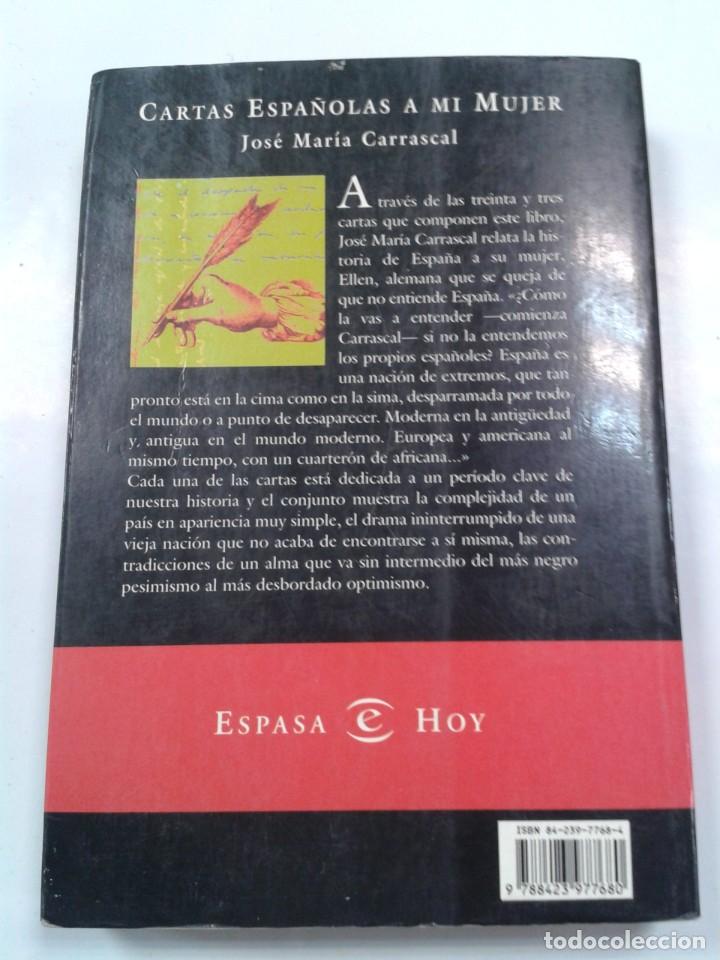 Libros: CARTAS ESPA&Ntilde;OLAS A MI MUJER - JOSE MARIA CARRASCAL - Foto 2