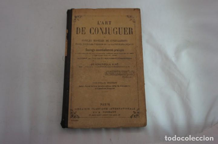 Libros: 2A/ L&acute;ART DE CONJUGUER - SIMPLE MODELES DE CONJAGAISONS