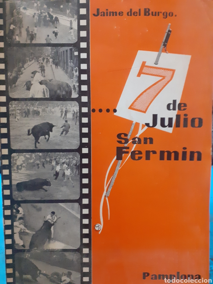 Libros: 7 DE JULIO SAN FERMIN - BURGO, Jaime del - Foto 1