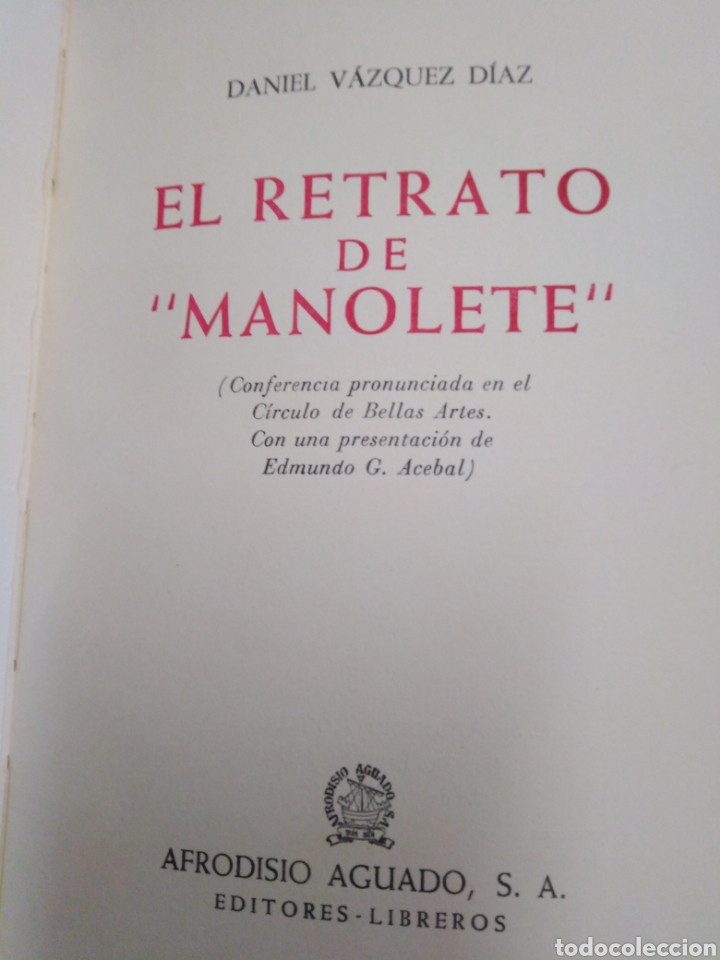 Libros: EL RETRATO DE MANOLETE - VAZQUEZ DIAZ, Daniel - Foto 3