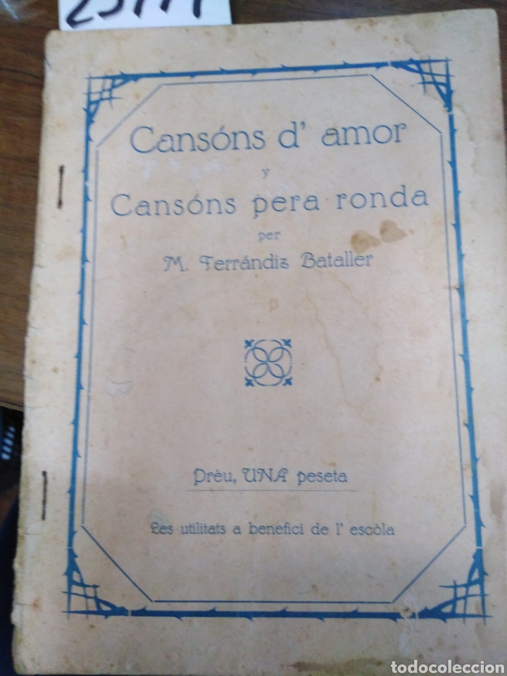 Livres: CANSONS D&acute;AMOR Y CANSONS PERA RONDA - FERRANDIS BATALLER, M.