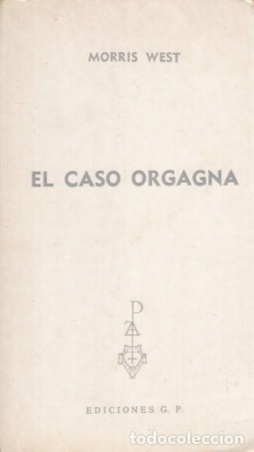 Libros: El caso Orgagna - West, Morris - Foto 1