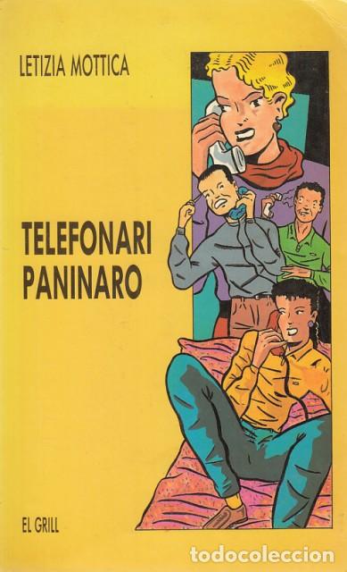 Libros: TELEFONARI PANINARO - MOTTICA, LETIZIA - Foto 1