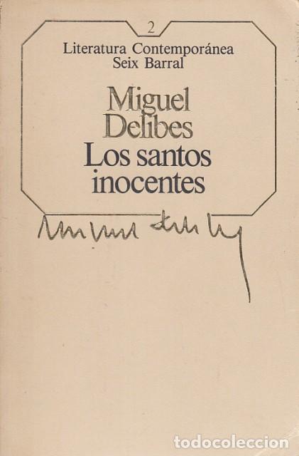 Libros: LOS SANTOS INOCENTES - DELIBES, MIGUEL - Foto 1