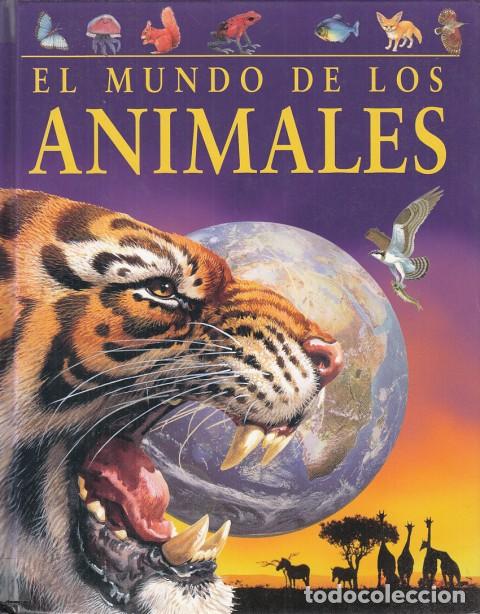 Libros: EL MUNDO DE LOS ANIMALES - PARRAGON (EDITA) - Foto 1