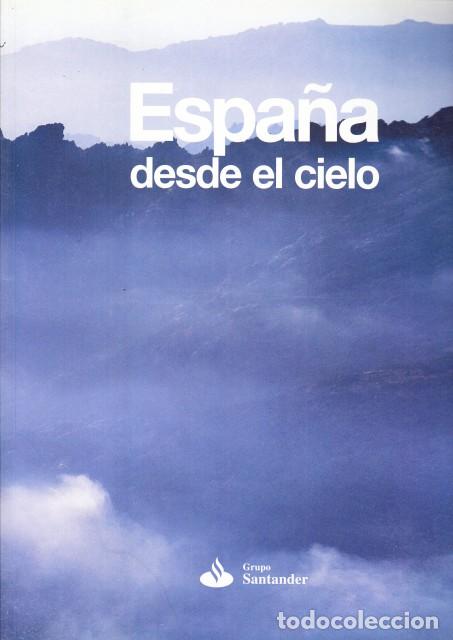 Libros: ESPA&Ntilde;A DESDE EL CIELO - Grupo Santander - Foto 1