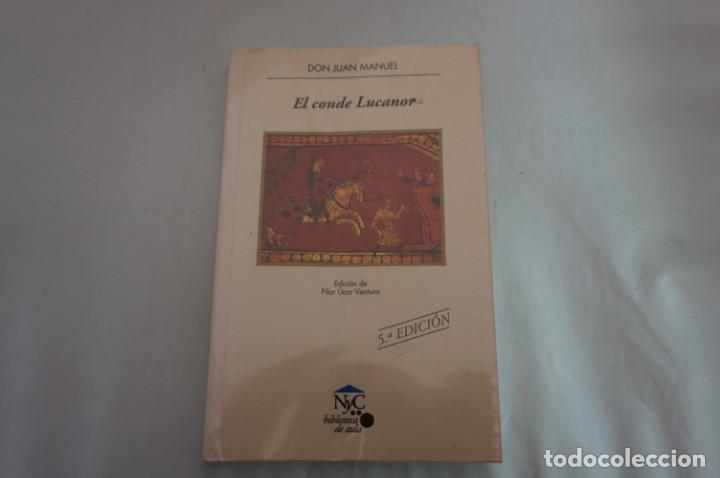 Libros: 2B/ EL CONDE LUCANOR - DON JUAN MANUEL / CASALS - Foto 1