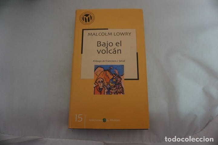 Libros: 2E/ BAJO EL VOLCAN - MALCOLM LOWRY / BIBLIOTECA EL MUNDO - Foto 1