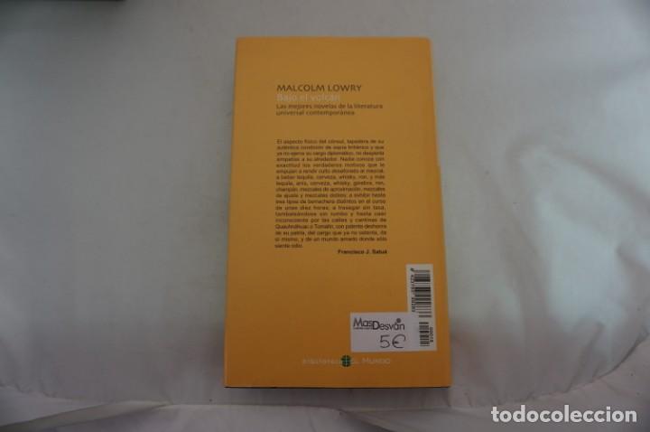 Libros: 2E/ BAJO EL VOLCAN - MALCOLM LOWRY / BIBLIOTECA EL MUNDO - Foto 5