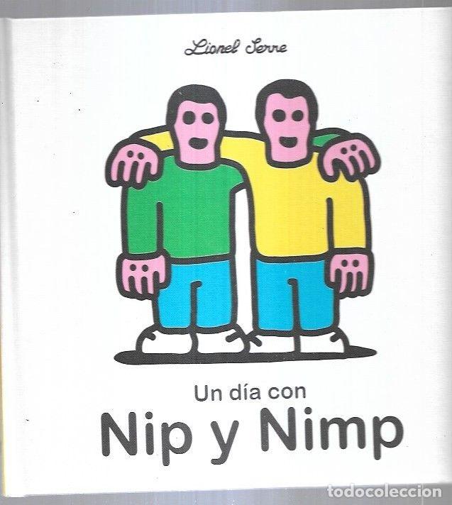 Libros: DIA CON NIP Y NIMP - UN - SERRE, LIONEL - Foto 9