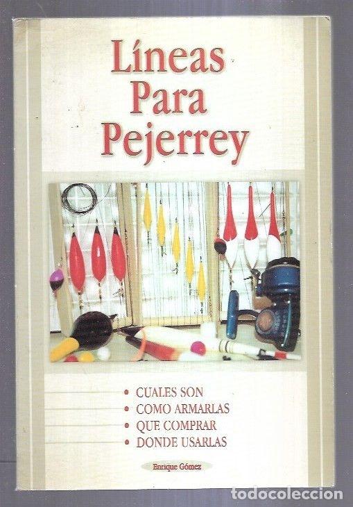 Libros: LINEAS PARA PEJERREY - GOMEZ, ENRIQUE - Foto 6