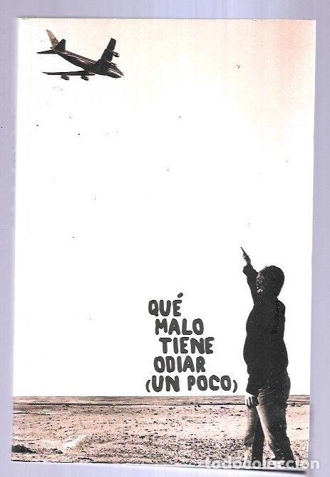 Libros: QUE MALO TIENE ODIAR (UN POCO) - VARIOS - Foto 1
