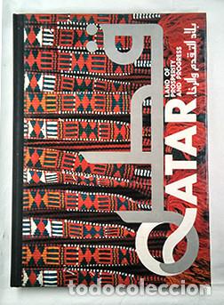 Livros em segunda m&atilde;o: Catar - Qatar. Land of Prosperity and Progress