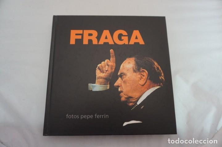 Libros: 4E/ FRAGA UNA DECADA EN IMAGENES - PEPE FERRIN - Foto 1