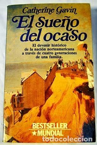 Libros: El sue&ntilde;o del ocaso - Gavin, Catherine TDK601 - Foto 1