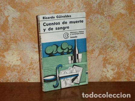 cuentos de muerte y de sangre - güiraldes, rica - Compra venta en  todocoleccion