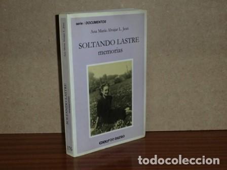 B&uuml;cher: SOLTANDO LASTRE - Memorias - Alvajar L. Jean, Ana Mar&iacute;a