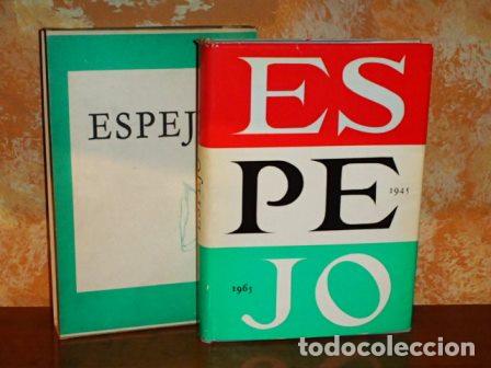 books: ESPEJO 1945-1965 - Un pa&iacute;s en su literatura de treinta a&ntilde;os - VV. AA.