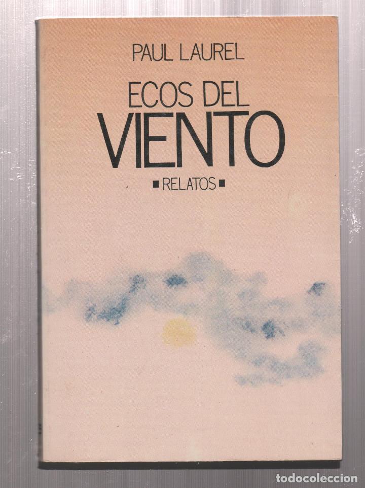Libros: ECOS DEL VIENTO- PAUL LAUREL - Foto 1