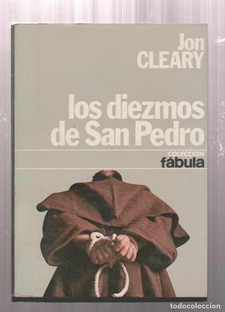 Libros: LOS DIEZMOS DE SAN PEDRO- JON CLEARY - Foto 1