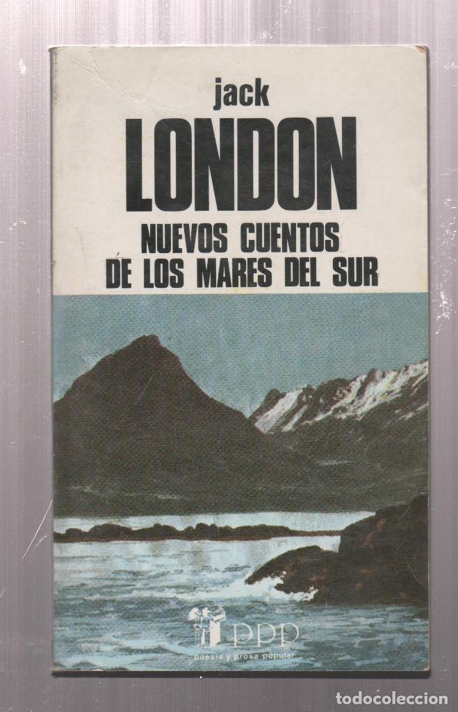 Libros: NUEVOS CUENTOS DE LOS MARES DEL SUR- JACK LONDON - Foto 1