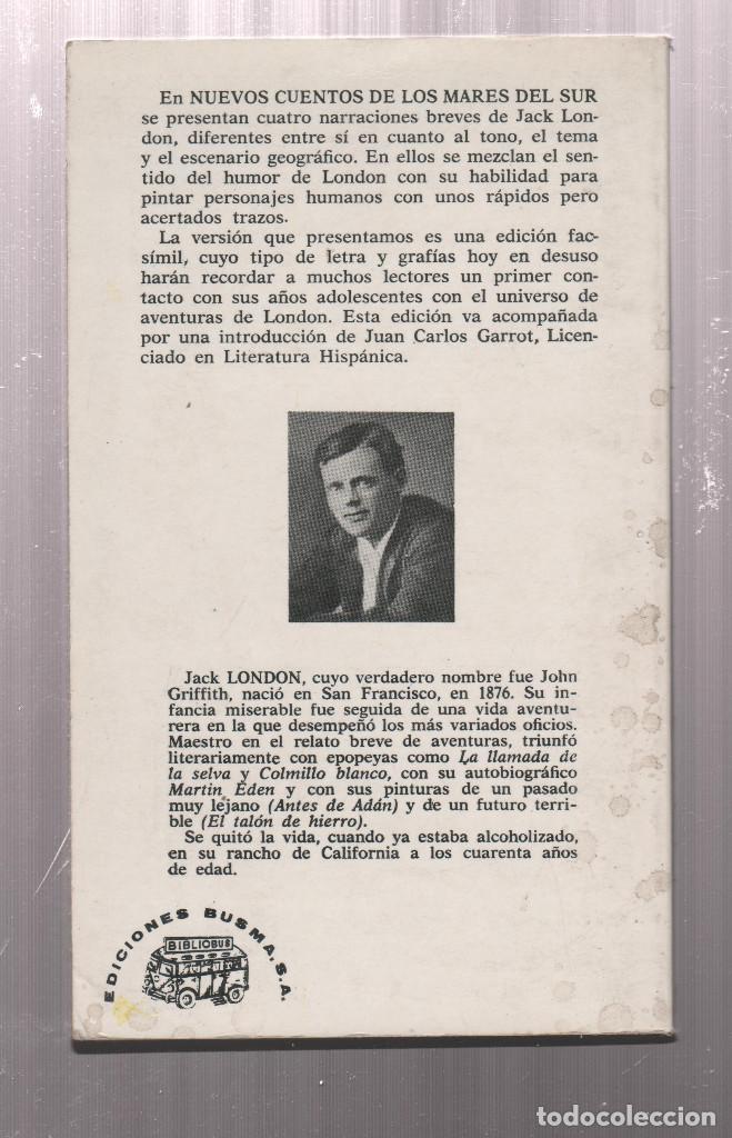 Libros: NUEVOS CUENTOS DE LOS MARES DEL SUR- JACK LONDON - Foto 2