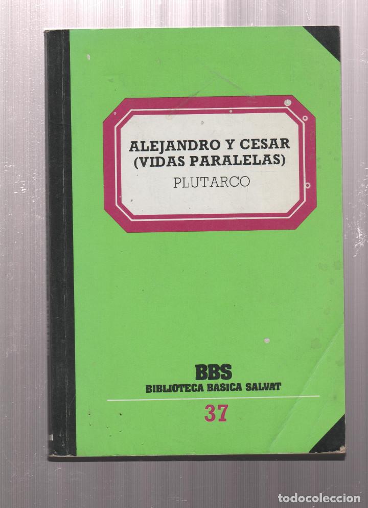 Libros: ALEJANDRO Y CESAR-VIDAS PARALELAS-PLUTARCO - Foto 1