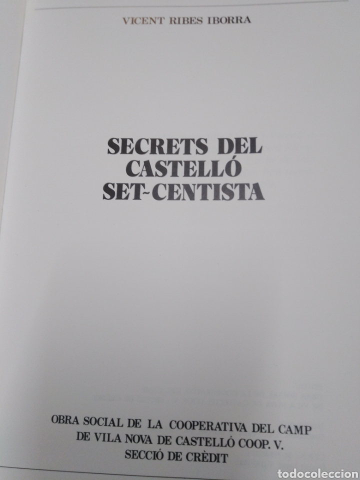 Libros: SECRETS DEL CASTELLO SET-CENTISTA - RIBES IBORRA, Vicent. - Foto 3