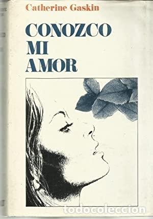 Libros: Conozco mi amor - Catherine Gaskin - Foto 1
