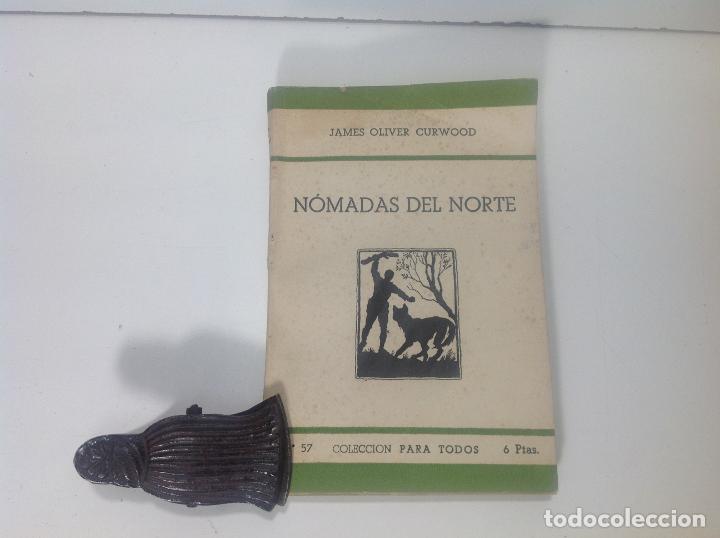 Libros: NOMADAS DEL NORTE JAMES OLIVER CURWOOD - Foto 1