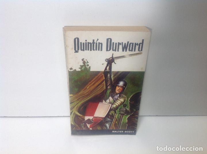Libros: QUINTIN DURWARD EN LA CORTE DE LUIS XI WALTER SCOTT - Foto 1