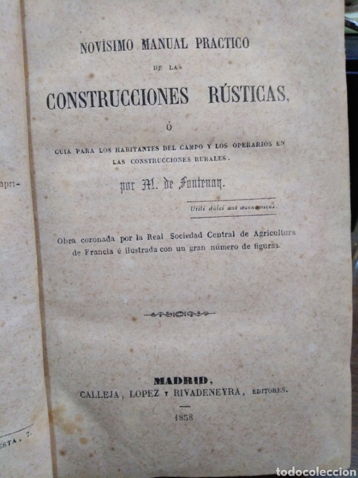 Libros: NOVISIMO MANUAL PRACTICO DE LAS CONSTRUCCIONES RUSTICAS - FONTENAU, M. de - Foto 1