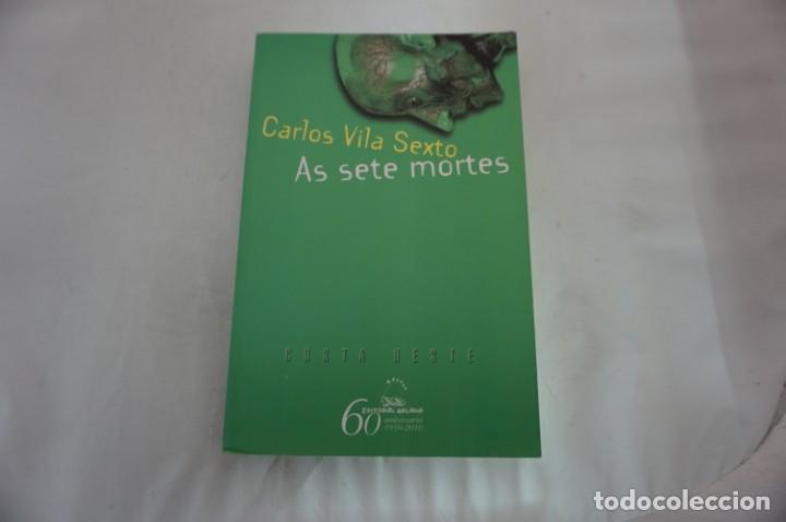 Libros: 23B/ AS SETE MORTES - CARLOS VILA SEXTO / GALAXIA - Foto 1