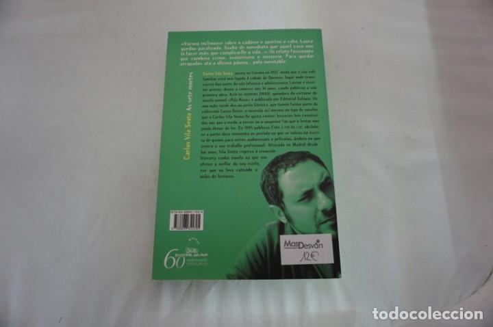 Libros: 23B/ AS SETE MORTES - CARLOS VILA SEXTO / GALAXIA - Foto 6