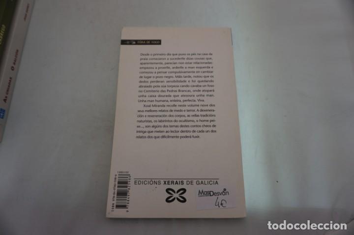 Libros: 24A/ LAS MANS DO MEDO - XOSE MIRANDA / EDITORIAL GALAXIA - Foto 5