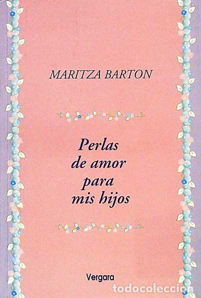 Libros: Perlas de amor para mis hijos - Maritza Barton - Foto 1
