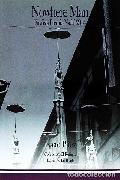 Libros: Nowhere Man - Isaac P&aacute;ez - Foto 1