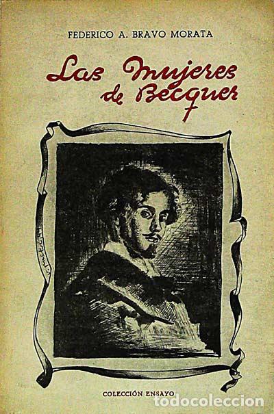 Libros: Las mujeres de B&eacute;cquer - Bravo Morata, Federico - Foto 1