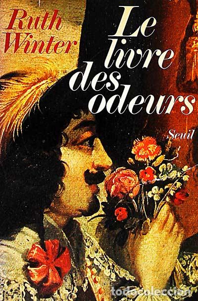 Libros: Le livre des odeurs - Ruth Winter - Foto 1