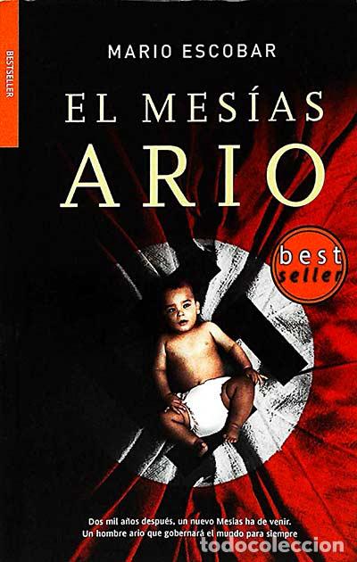 Libros: El mes&iacute;as ario - Escobar, Mario - Foto 1