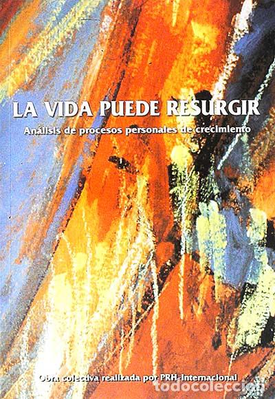 Libros: La vida puede resurgir - VVAA - Foto 1