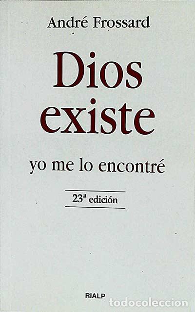 Libros: Dios existe - ANDR&Eacute; FROSSARD - Foto 1